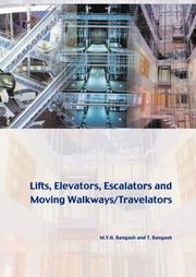 Cover of: Lifts, elevators, escalators and moving walkways/travelators