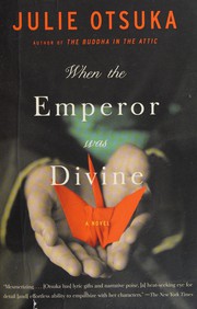 Cover of: When the emperor was divine by Julie Otsuka