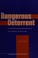 Cover of: Dangerous deterrent