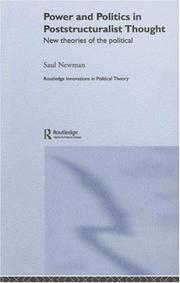 Cover of: Power and politics in poststructuralist thought by Saul Newman