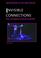 Cover of: Invisible Connections