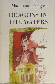 Cover of: Dragons in the waters by Madeleine L'Engle