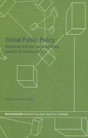 Cover of: Global Public Policy by Karsten Ronit, Karsten Ronit