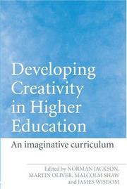 Cover of: Developing Creativity in Higher Education by Norman Jackson