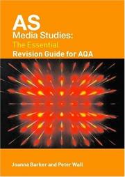 Cover of: AS Media Studies: The Essential Revision Guide