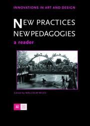 Cover of: New Practices - New Pedagogies by Malcolm Miles