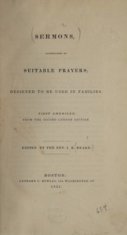 Cover of: Sermons, accompanied by suitable prayers: designed to be used in families