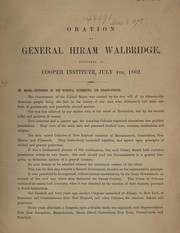 Cover of: Oration of Gen'l Hiram Walbridge, on the political and industrial interests of the United States.