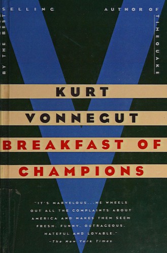 Breakfast of champions by Kurt Vonnegut