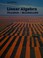 Cover of: Linear algebra