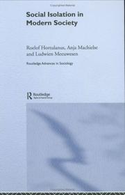 Cover of: Social isolation in modern society by R. P. Hortulanus
