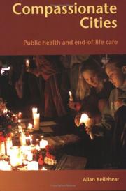 Cover of: Compassionate cities: public health and end-of-life care