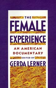 Cover of: The Female Experience by Gerda Lerner