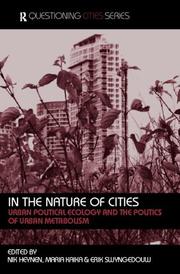 Cover of: In the Nature of Cities by N. Heynen, M. Kaika, E. Swyngedouw