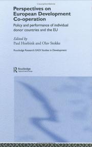 Cover of: European Development Co-operation  Policy and Performance of Individual Donor Countries and the EU (Routledge Research Eadi Studies in Development)