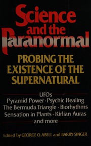 Cover of: Science and the Paranormal: Probing the Existence of the Supernatural