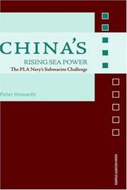 Cover of: China's rising sea power: the PLA Navy's submarine challence