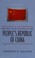 Cover of: Historical dictionary of the People's Republic of China