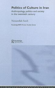 Cover of: Politics of culture in Iran by Niʻmat Allāh Fāḍilī