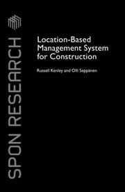 Cover of: Location-Based Management System for Construction: Improving Productivity Using Flowline (Spon Research)