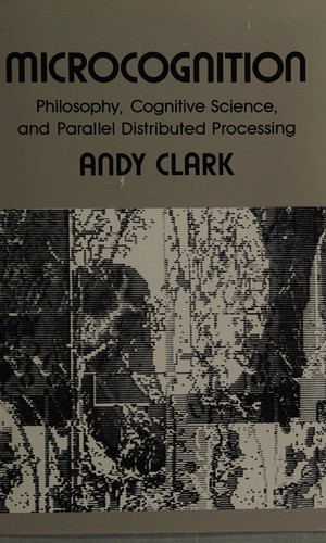 Microcognition by Clark, Andy