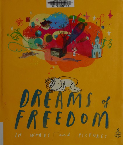 Dreams of freedom by 