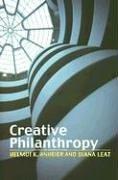 Cover of: Creative philanthropy by Helmut K. Anheier