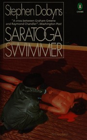 Cover of: Saratoga swimmer by Stephen Dobyns