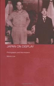 Cover of: Japan on display: photography and the Emperor.