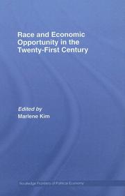 Cover of: Race & Economic Opportunity in the Twenty-First Century by Marlene Kim
