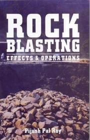 Cover of: Rock Blasting by Pijush Pal Roy, Pijush Pal Roy