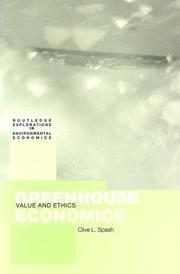 Cover of: Greenhouse Economics  Values and Ethics