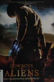 Cover of: Cowboys & aliens: the illustrated screenplay