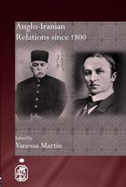 Cover of: Anglo-Iranian relations since 1800