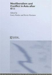 Cover of: Neoliberalism and conflict in Asia after 9/11 by edited by Garry Rodan and Kevin Hewison.