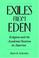 Cover of: Exiles from Eden