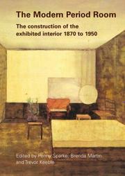 Cover of: The Modern Period Room 1870-1950 | Trevor Keeble