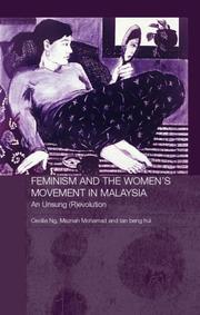 Cover of: Feminism and the women's movement in Malaysia by Cecilia Ng