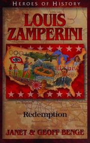 Cover of: Louis Zamperini by Janet Benge