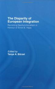 Cover of: The disparity of European intergration by Tanja A. Börzel