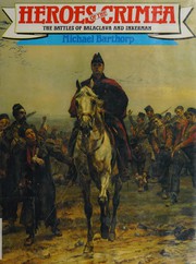 Cover of: Heroes of the Crimea by Michael Barthorp