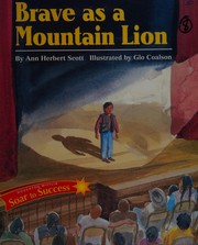 Cover of: Reading intervention: soar to success student book level 5 wk 17 brave as a mountain lion