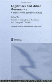 Cover of: Legitimacy and Urban Governance: A Cross- National Comparative Study (Routledge Studies in Governance and Public Policy)
