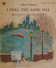 Cover of: I feel the same way by Lilian Moore