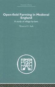 Cover of: Open-Field Farming in Medieval England: A study of Village By-Laws (Economic History (Routledge))