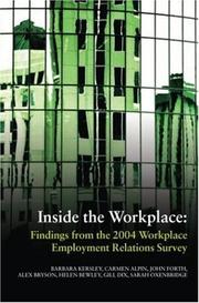 Cover of: Inside the Workplace: Finds from the 2004 Workplace Employment Relations Survey