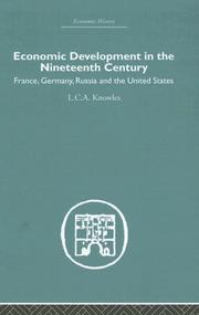 Cover of: Economic Development in the Nineteenth Century: France, Germany, Russia and the United States (Economic History)