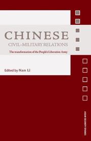 Cover of: Chinese civil-military relations by edited by Nan Li.