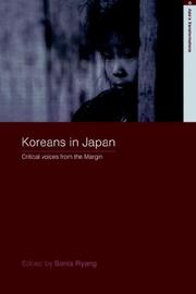 Cover of: Koreans in Japan by Sonia Ryang