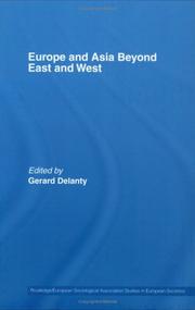 Cover of: Europe and Asia Beyone East and West (Routledge/Esa Studies in European Societies)